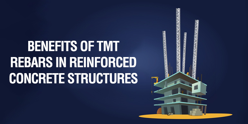 Benefits of TMT Rebars in Reinforced Concrete Structures