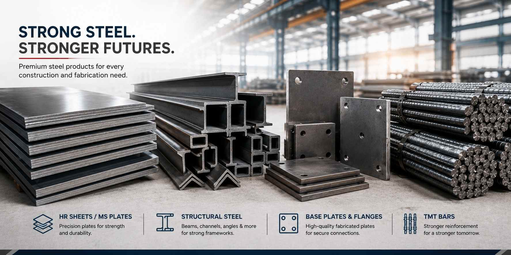 Premium HR Sheets, MS Plates, Structural Steel, Base Plates, Flanges and TMT Bars for industrial and construction projects by Bharat Steel Chennai
